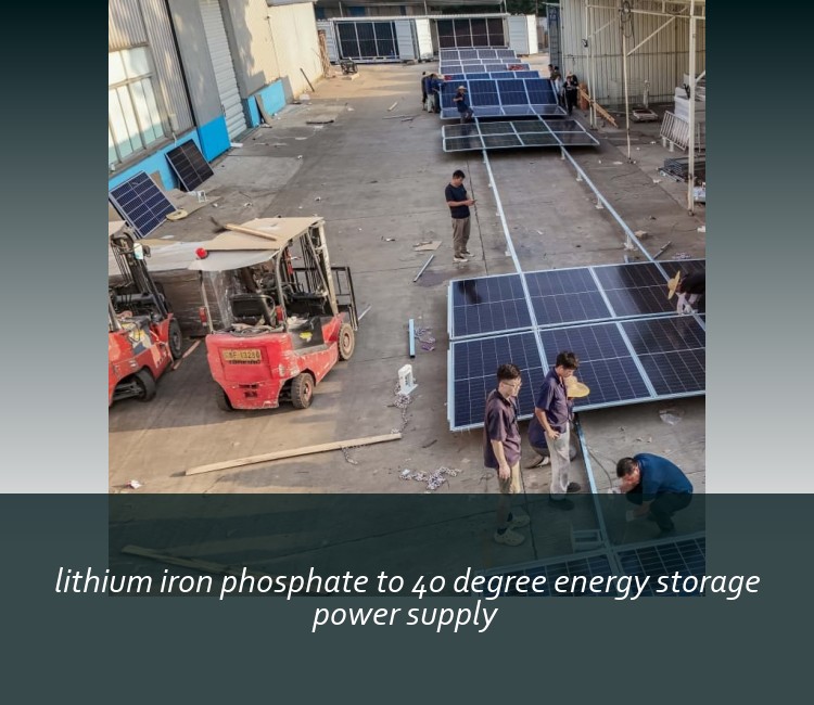 lithium iron phosphate to 40 degree energy storage power supply