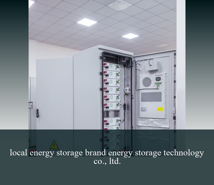 local energy storage brand energy storage technology co., ltd.