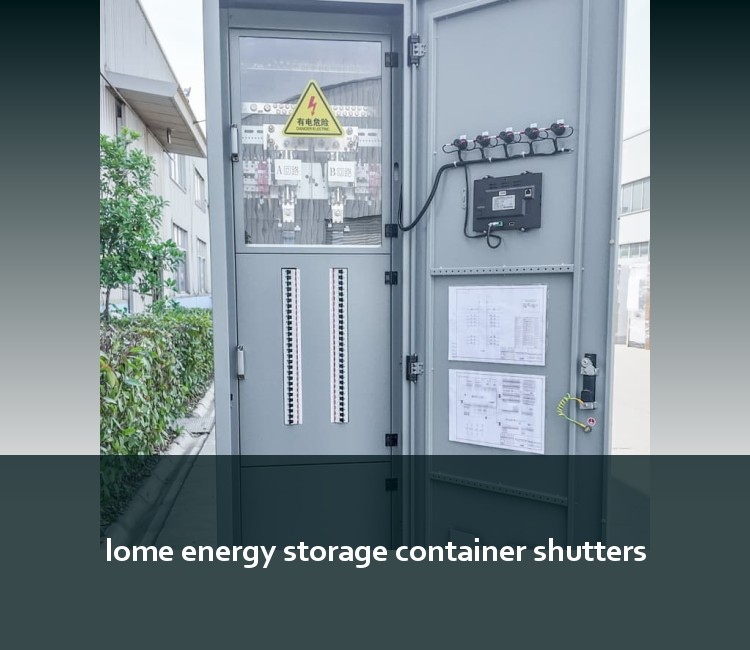 lome energy storage container shutters