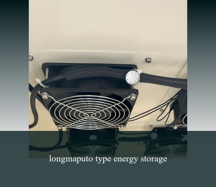 longmaputo type energy storage