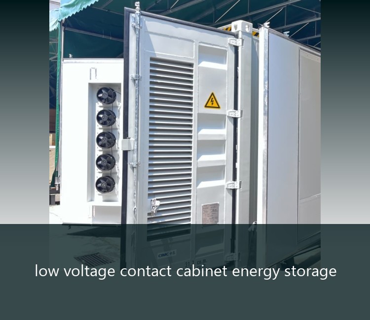 low voltage contact cabinet energy storage