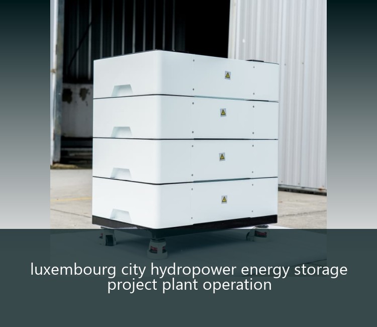 luxembourg city hydropower energy storage project plant operation