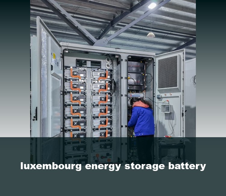 luxembourg energy storage battery