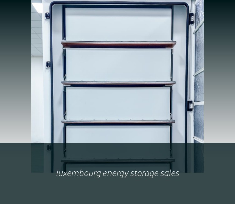 luxembourg energy storage sales