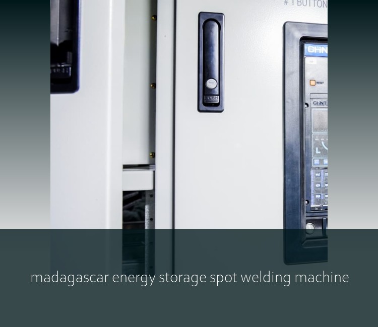 madagascar energy storage spot welding machine