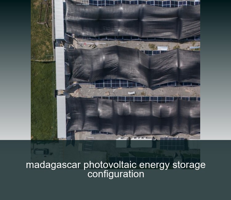madagascar photovoltaic energy storage configuration