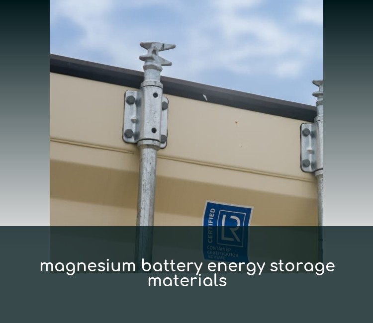 magnesium battery energy storage materials