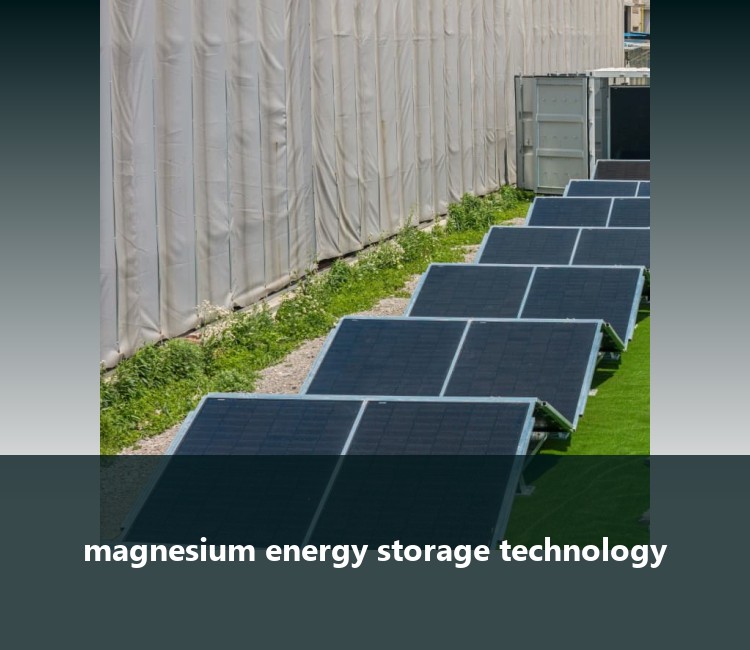 magnesium energy storage technology