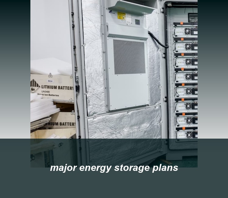 major energy storage plans