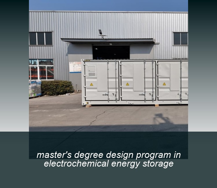 master's degree design program in electrochemical energy storage