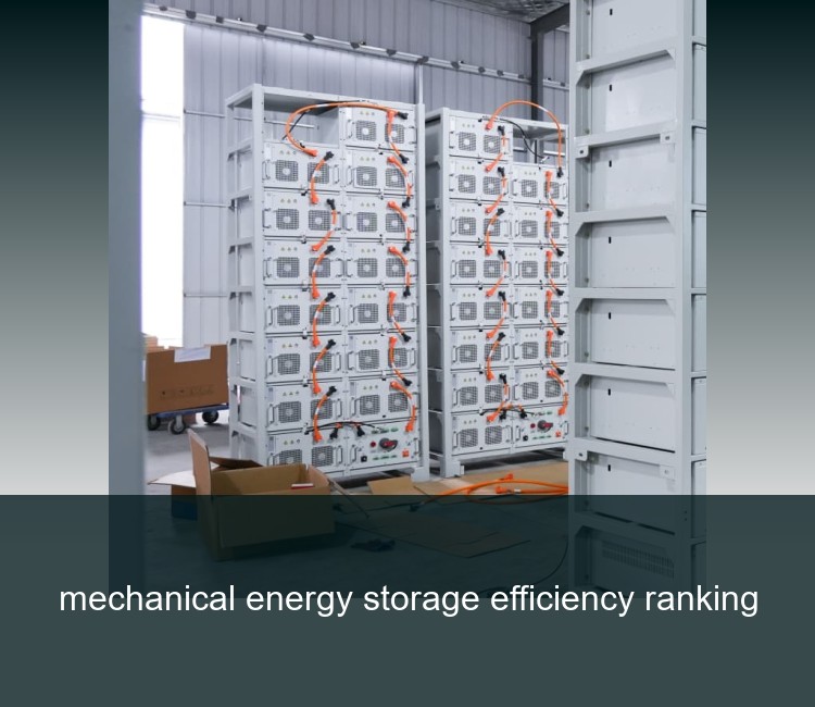mechanical energy storage efficiency ranking
