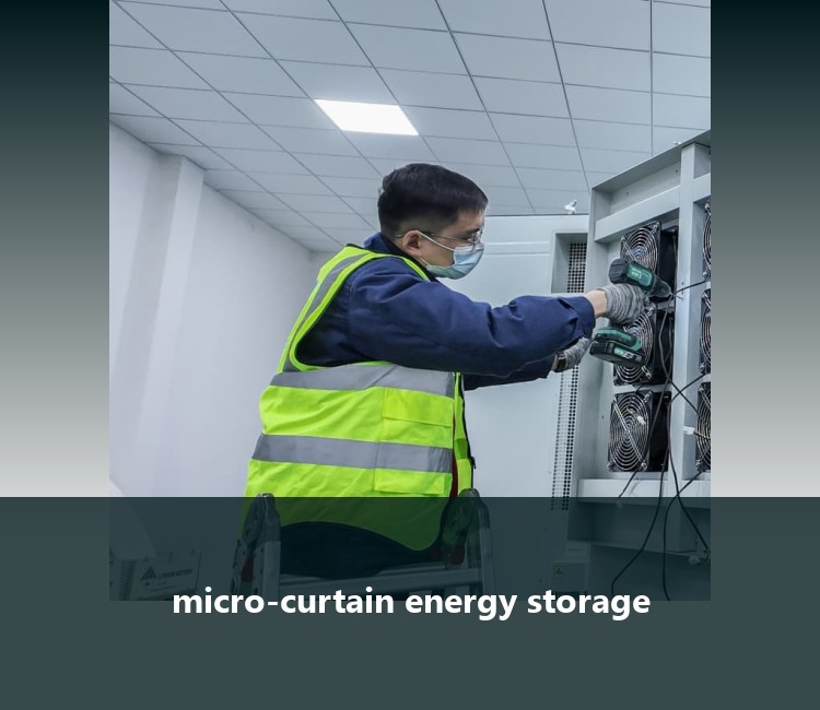 micro-curtain energy storage