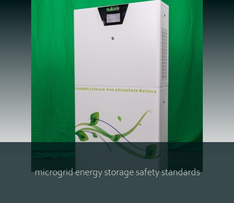 microgrid energy storage safety standards