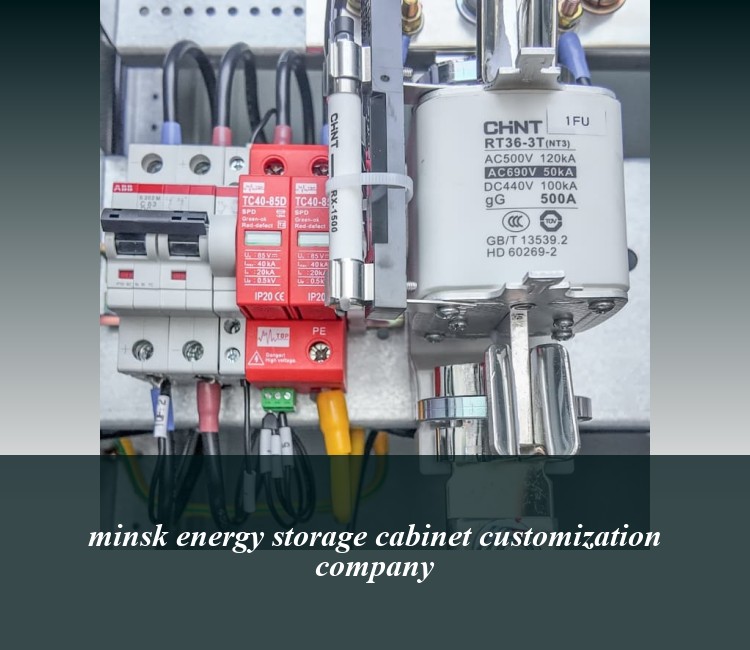 minsk energy storage cabinet customization company