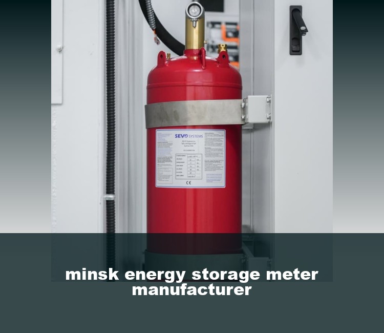 minsk energy storage meter manufacturer
