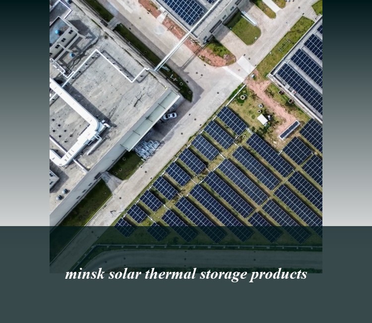 minsk solar thermal storage products