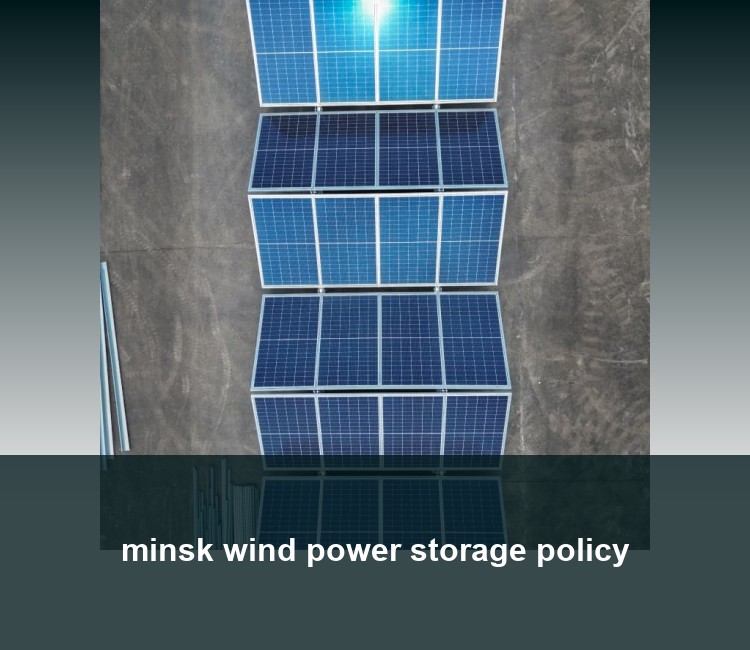minsk wind power storage policy