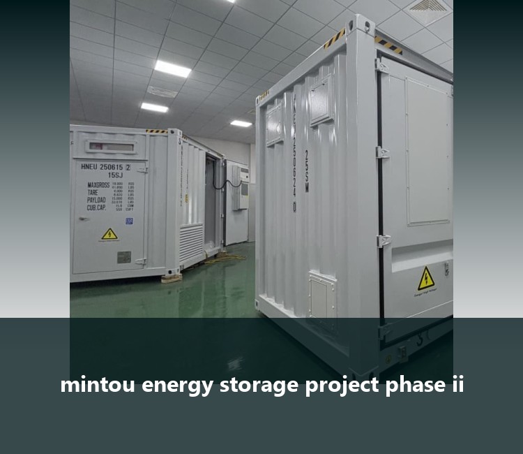 mintou energy storage project phase ii