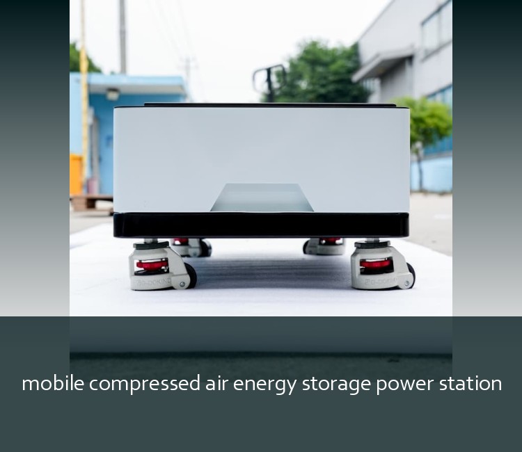 mobile compressed air energy storage power station