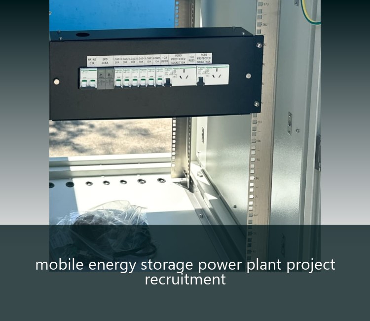mobile energy storage power plant project recruitment