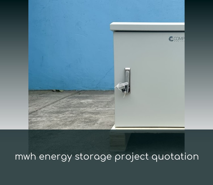 mwh energy storage project quotation