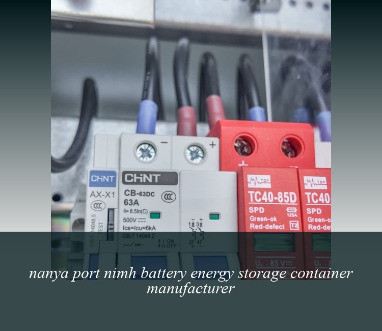 nanya port nimh battery energy storage container manufacturer