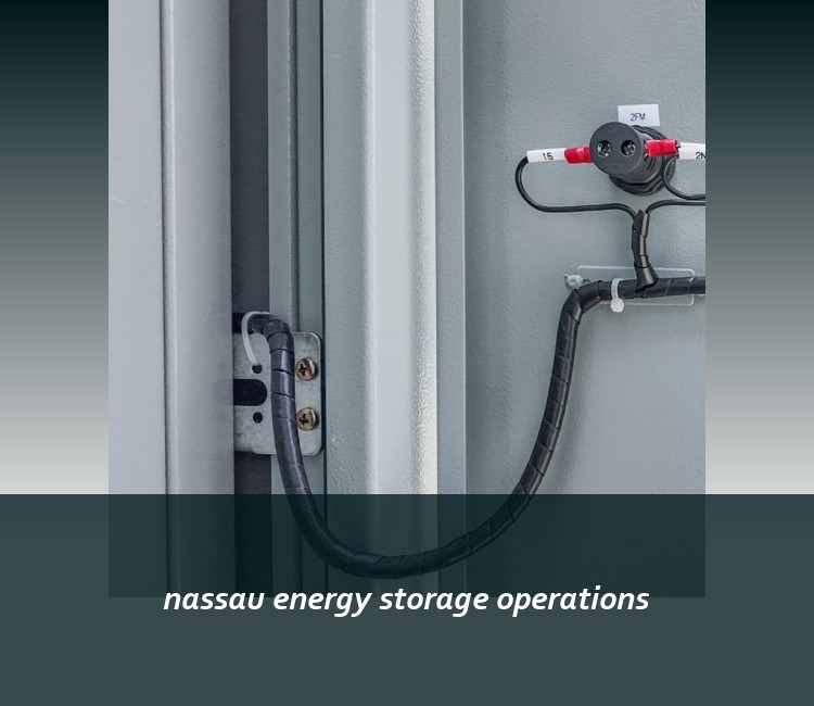 nassau energy storage operations
