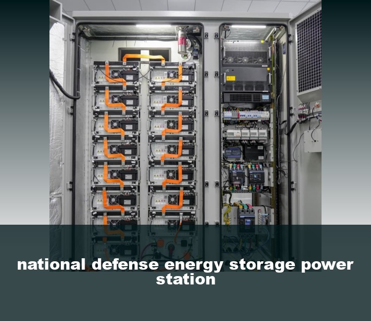 national defense energy storage power station