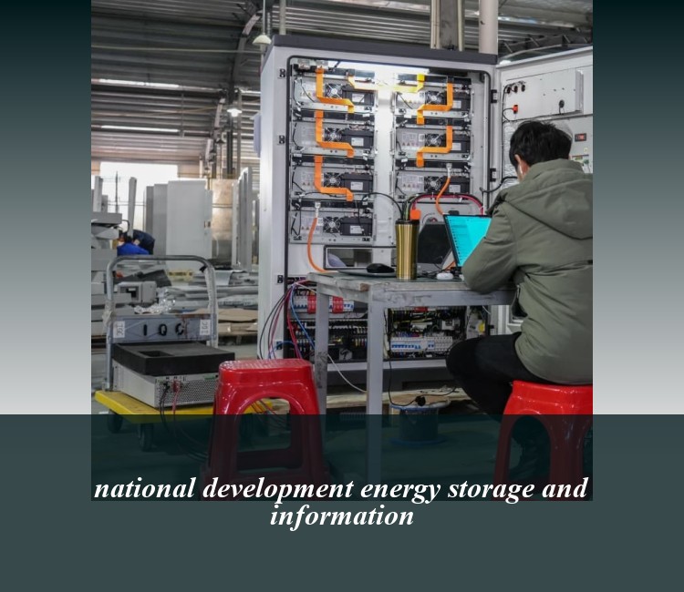 national development energy storage and information