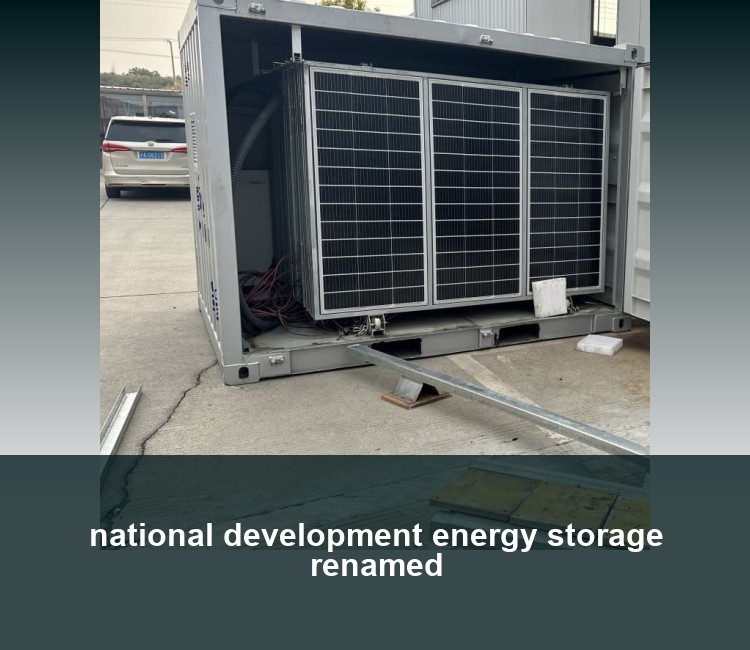 national development energy storage renamed