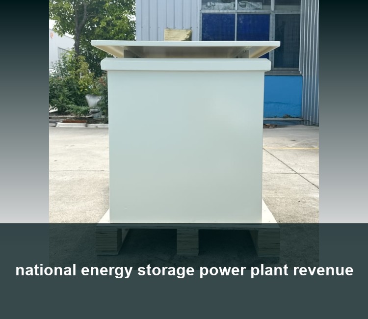 national energy storage power plant revenue