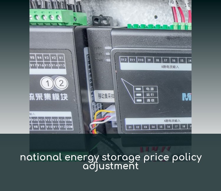 national energy storage price policy adjustment