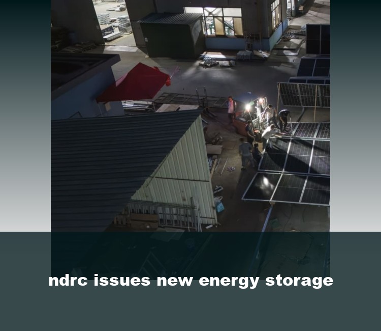 ndrc issues new energy storage