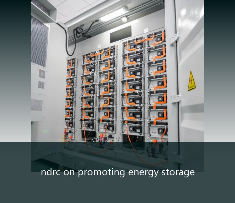 ndrc on promoting energy storage
