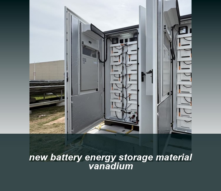 new battery energy storage material vanadium
