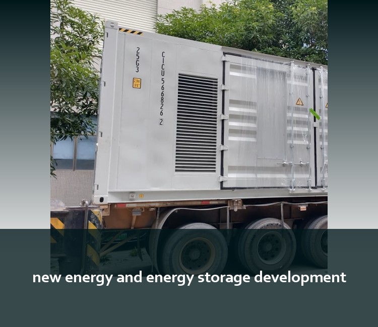 new energy and energy storage development