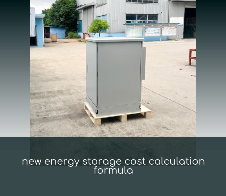 new energy storage cost calculation formula