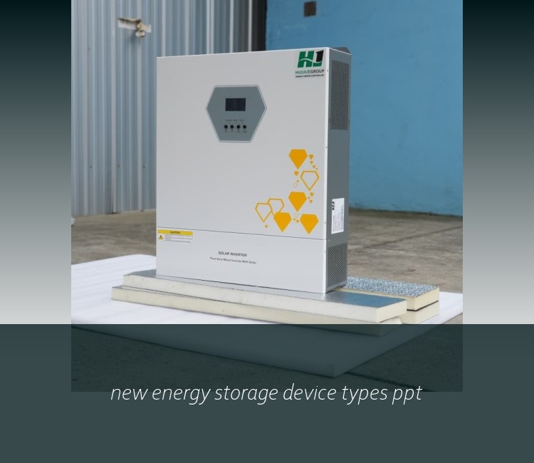 new energy storage device types ppt