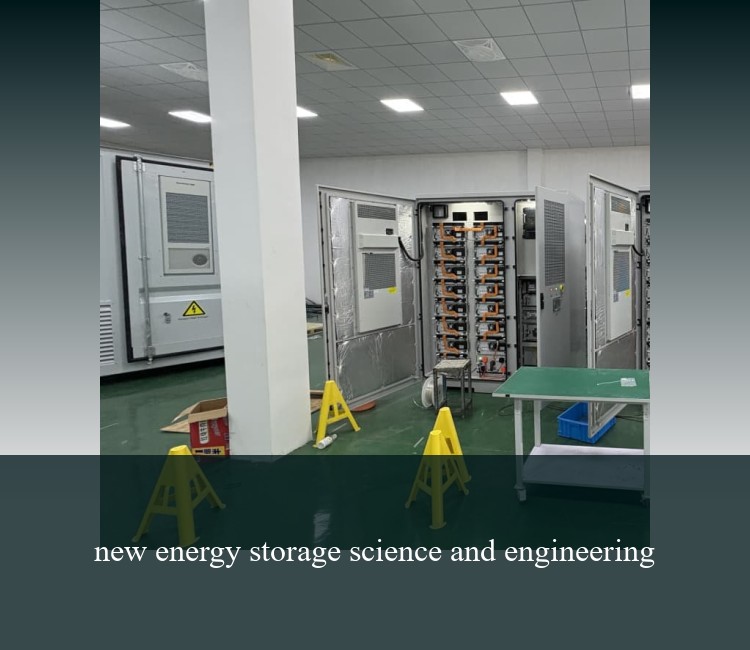 new energy storage science and engineering
