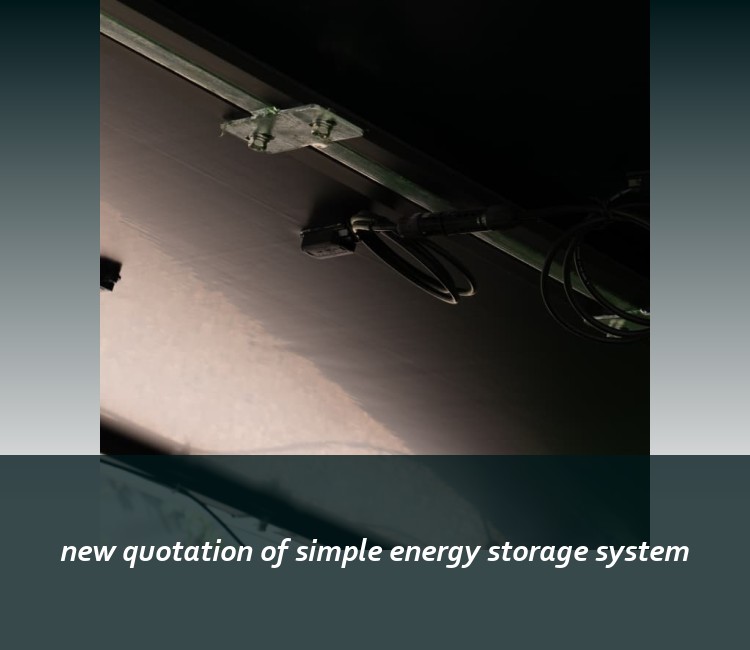 new quotation of simple energy storage system
