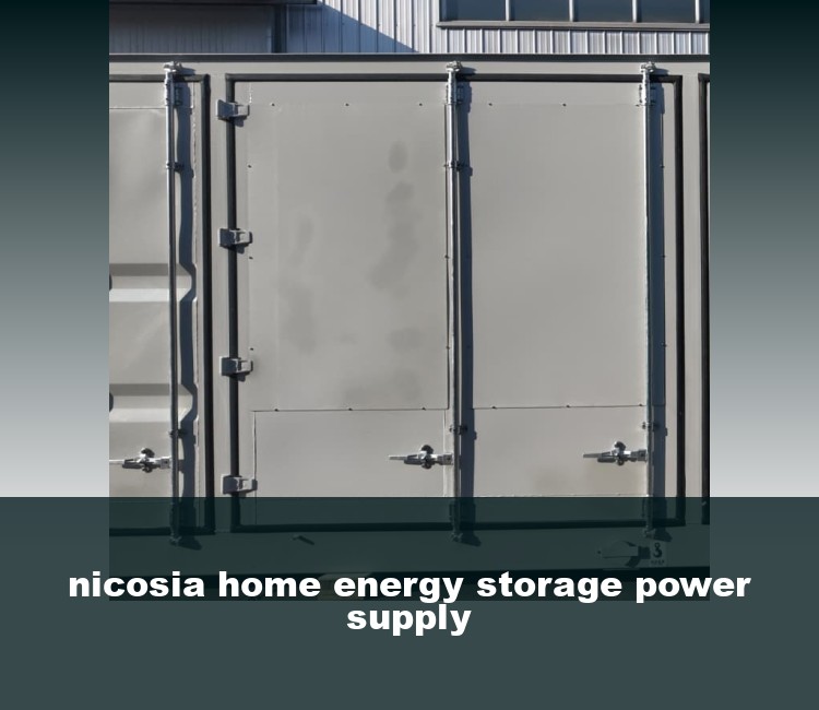 nicosia home energy storage power supply