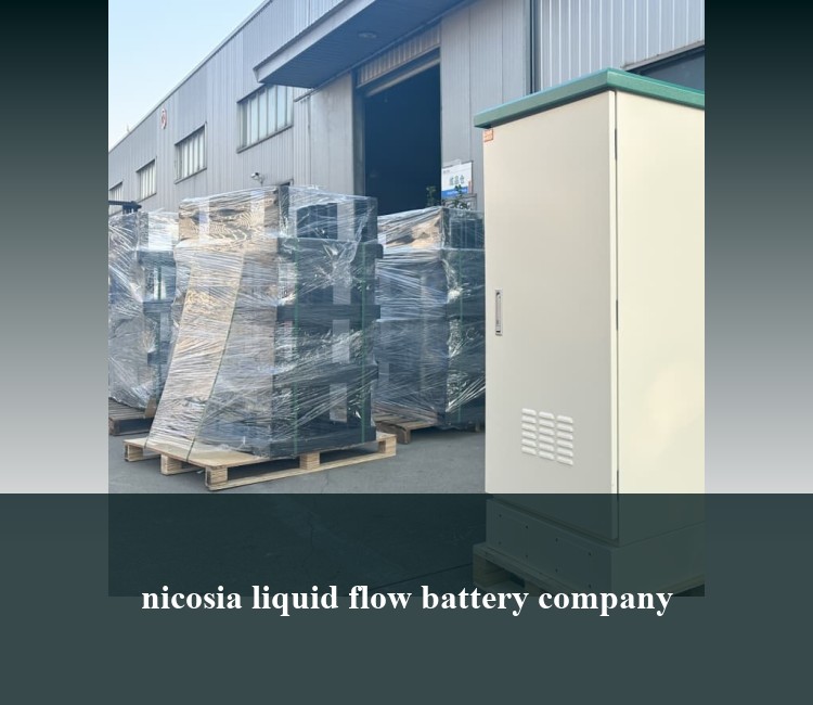 nicosia liquid flow battery company