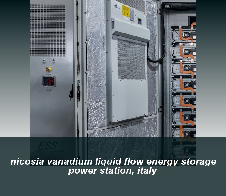 nicosia vanadium liquid flow energy storage power station, italy