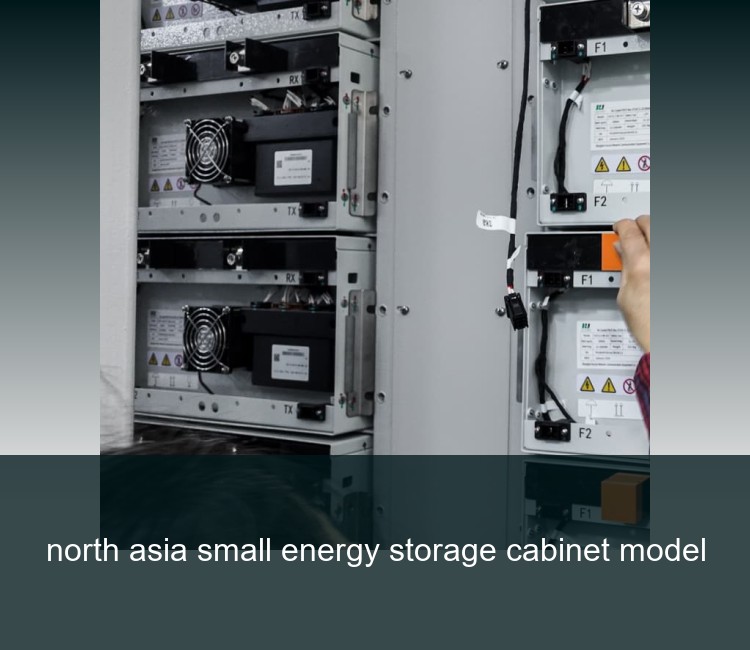 north asia small energy storage cabinet model