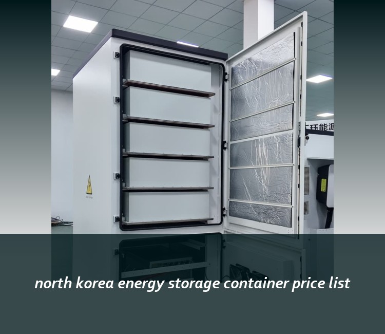 north korea energy storage container price list