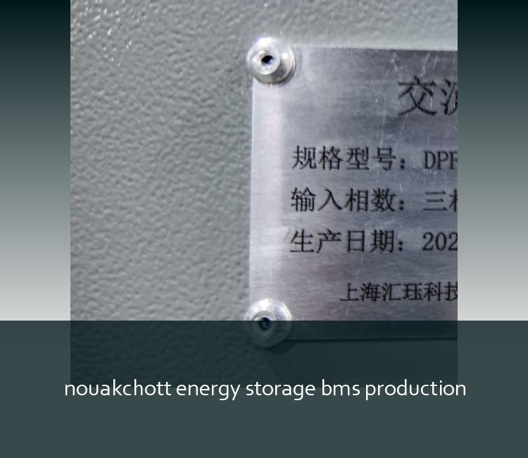 nouakchott energy storage bms production