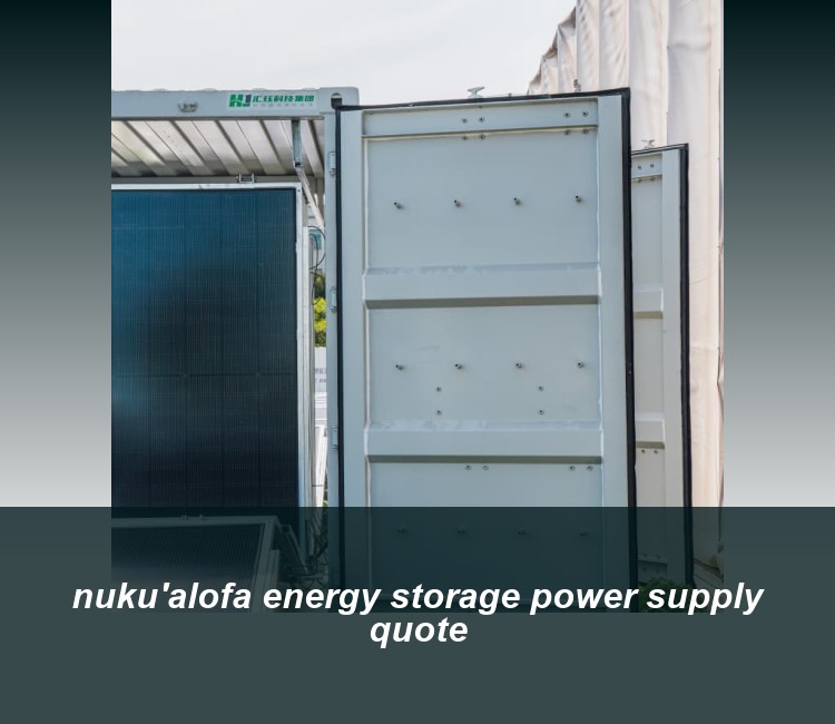 nuku'alofa energy storage power supply quote