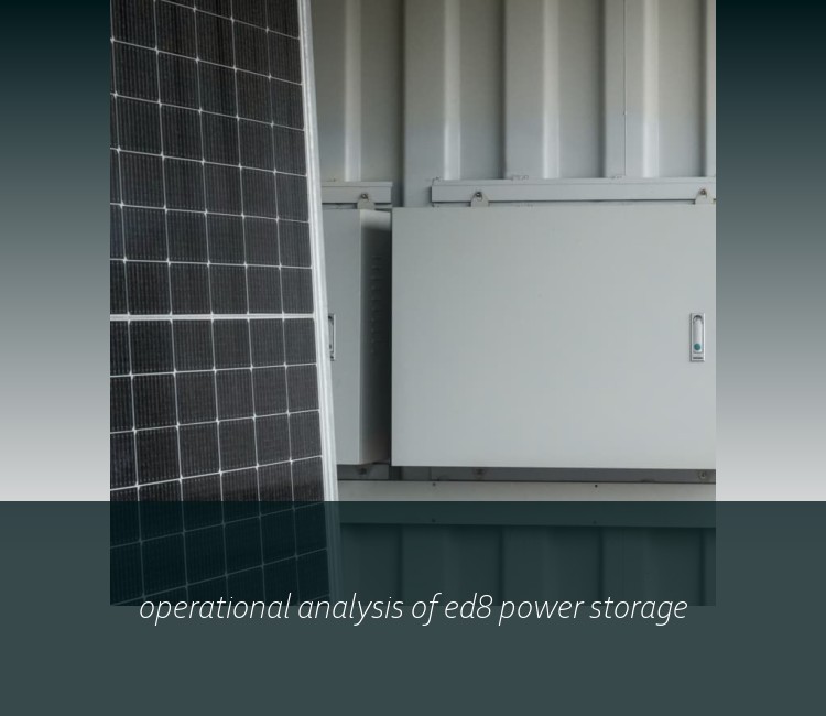 operational analysis of ed8 power storage
