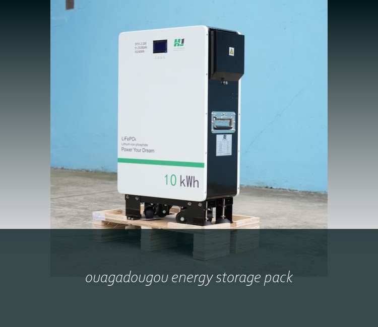 ouagadougou energy storage pack
