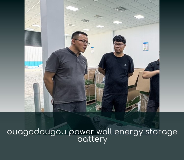 ouagadougou power wall energy storage battery